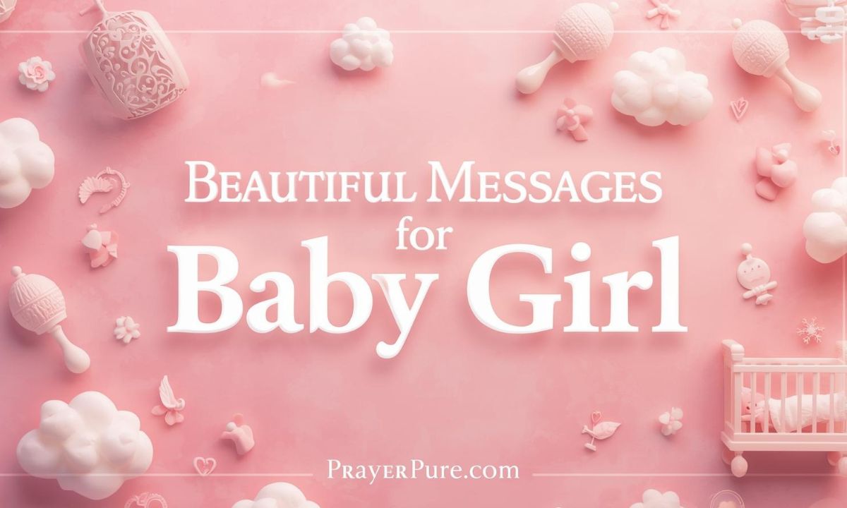 Beautiful Messages for Baby Girl