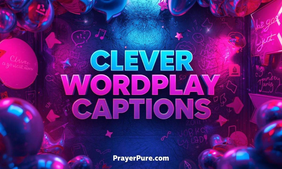 Clever Wordplay Captions