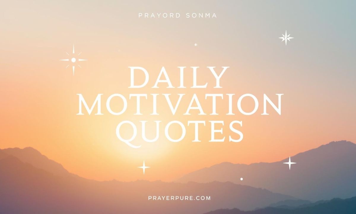 Daily Motivation Quotes