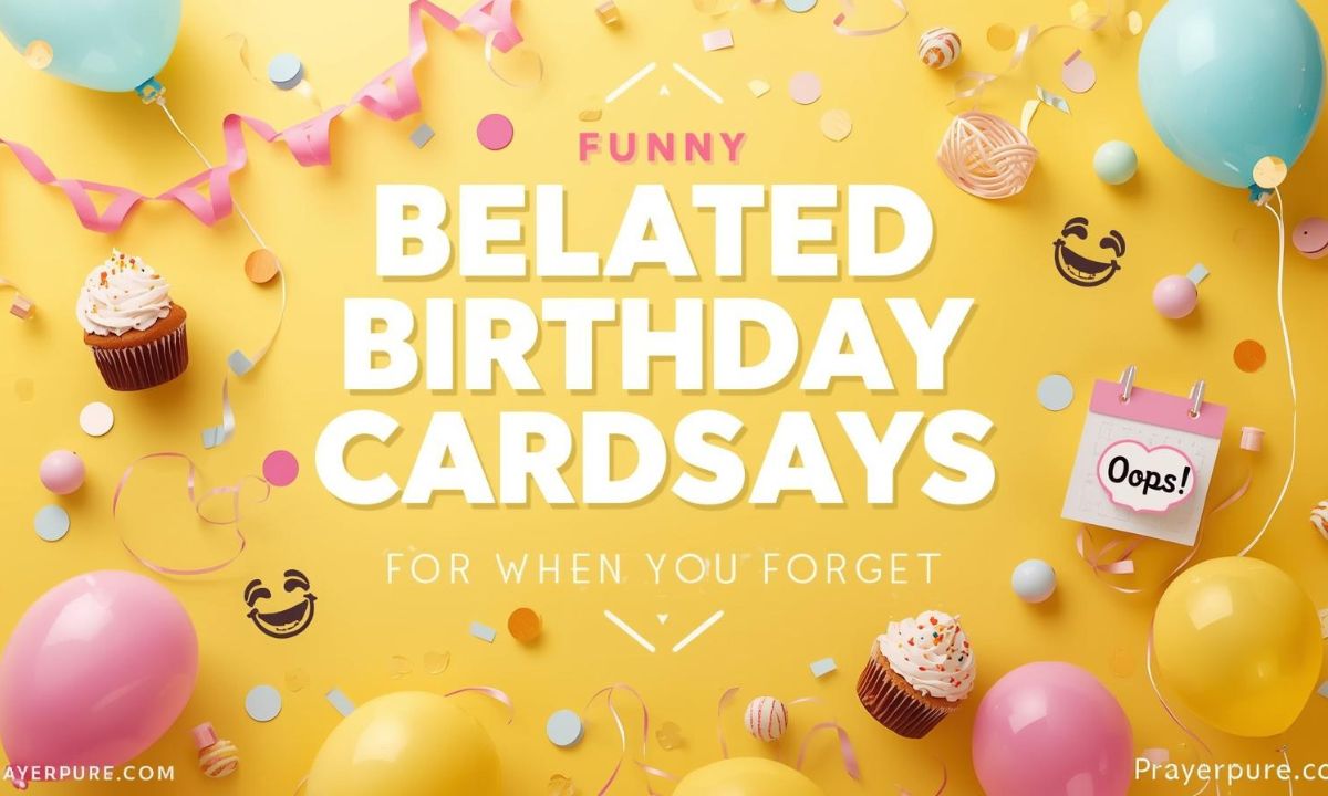 Funny Belated Birthday Cards for When You Forget