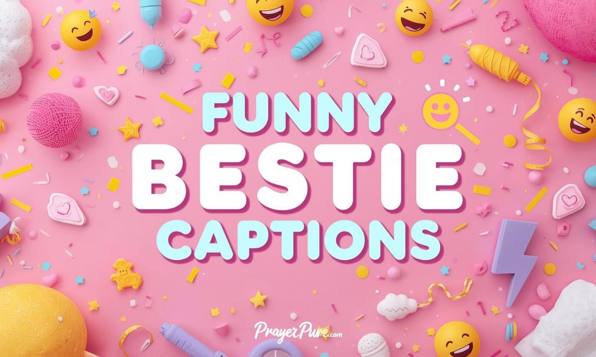funny Bestie Captions