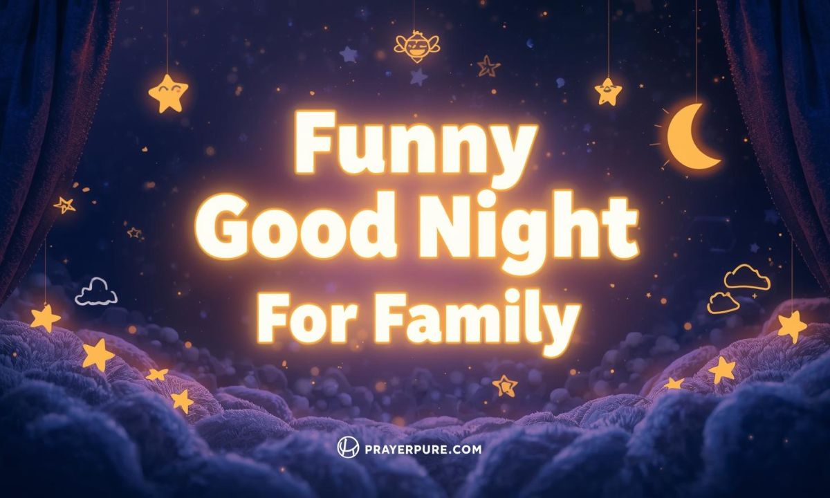 Funny Good Night Wishes for Family