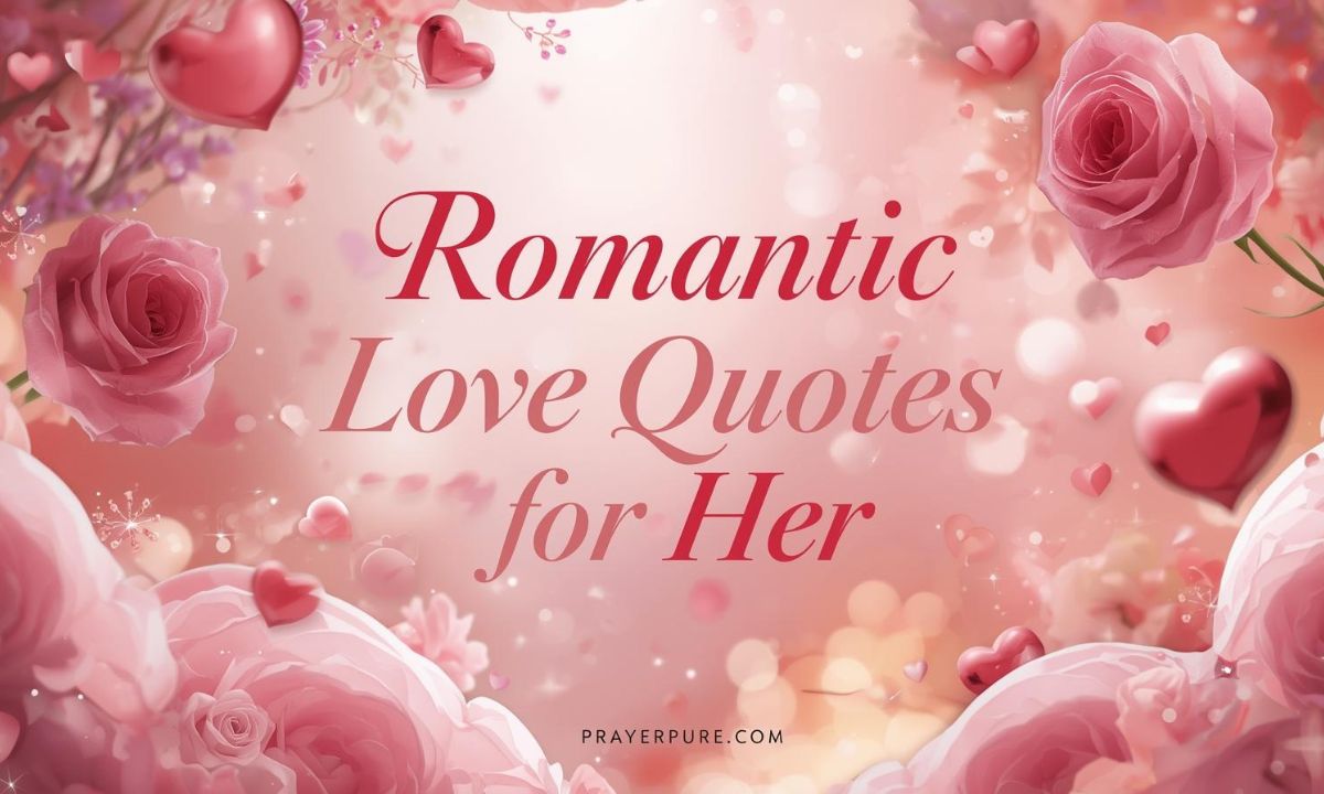 Romantic Love Quotes for Her