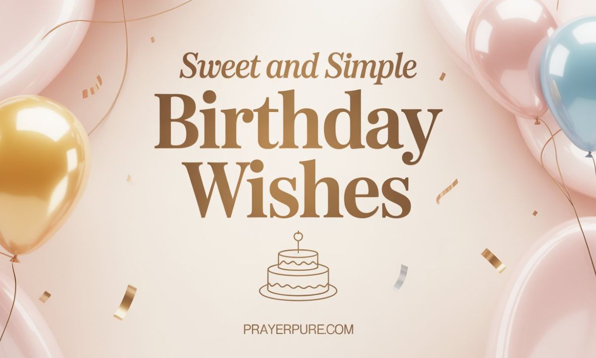 Sweet and Simple Birthday Wishes