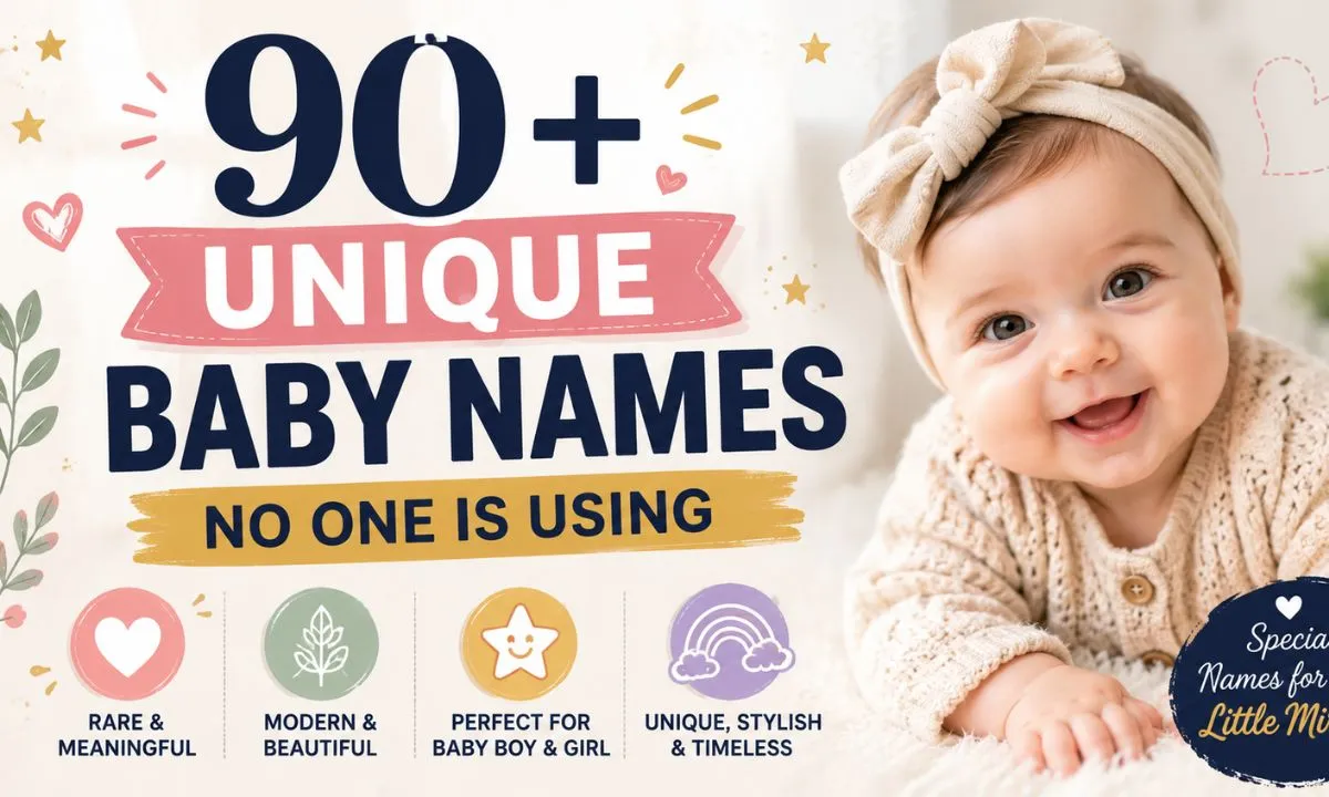 90+ Unique Baby Names No One Is Using