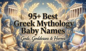 95+ Best Greek Mythology Baby Names (Gods, Goddesses & Heroes)