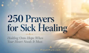120 Prayers for My Sick healing