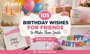 105 Birthday Wishes for Friends to Make Them Smile