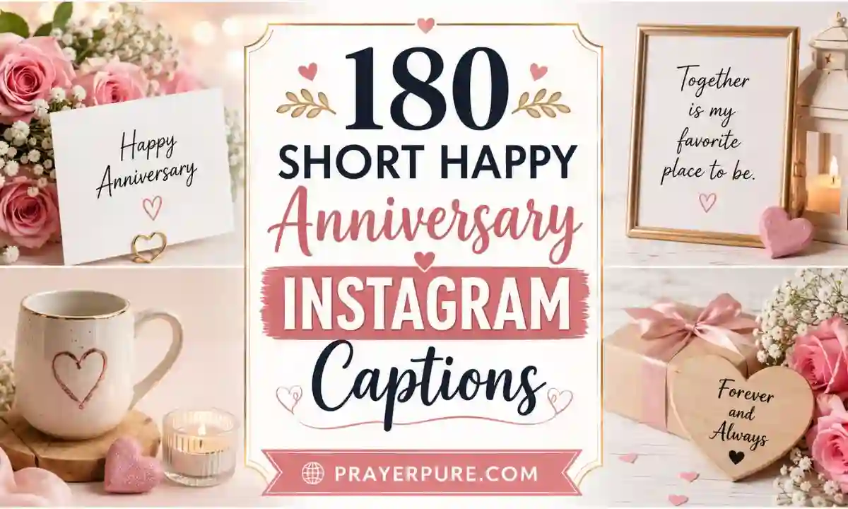 180 Short Happy Anniversary Instagram Captions