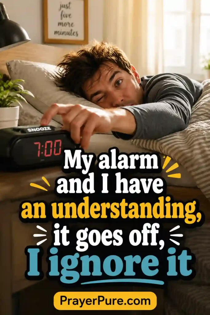 Funny Morning Quotes About Snoozing
