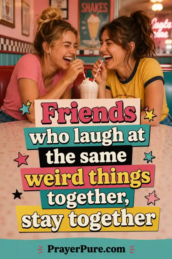 Funny Positive Quotes About Friendship