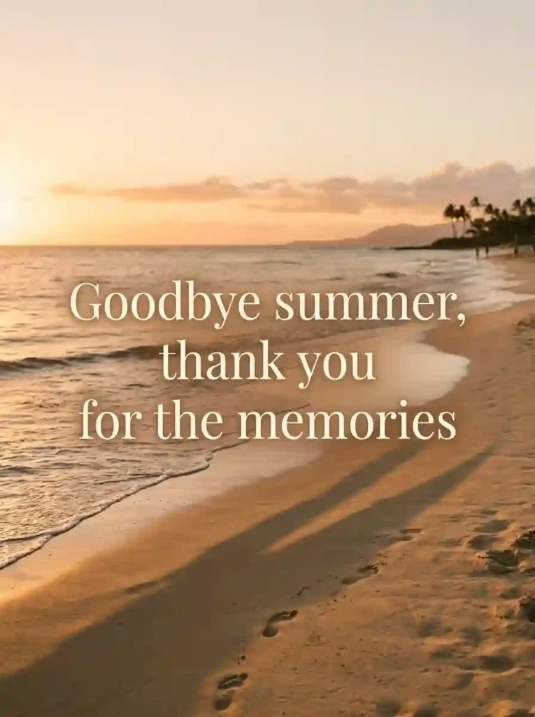 Goodbye Summer Quotes