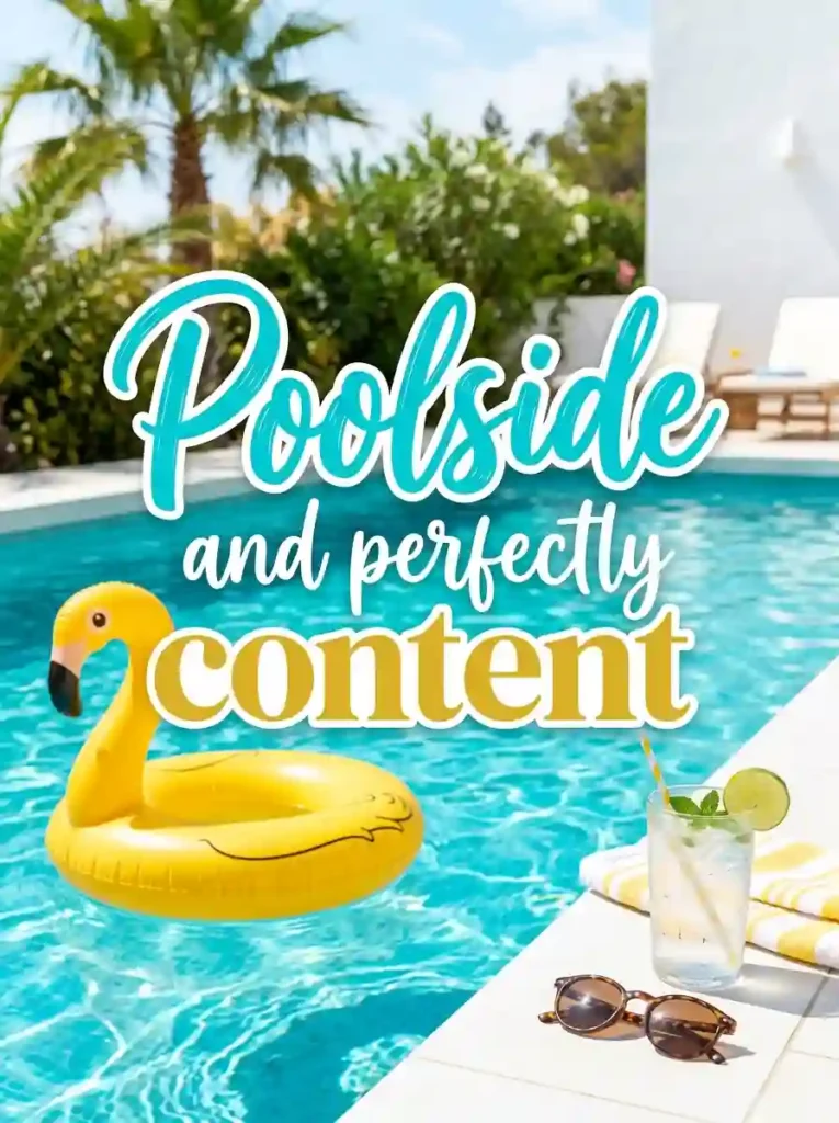 Poolside Aesthetic Captions
