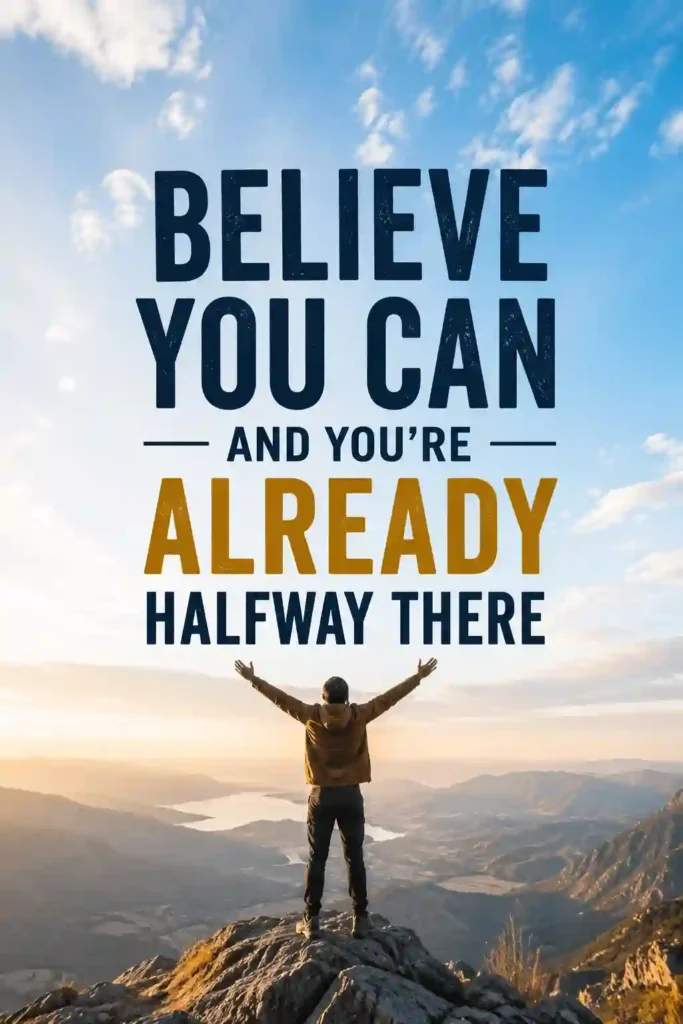 Powerful Quotes About Self-Belief