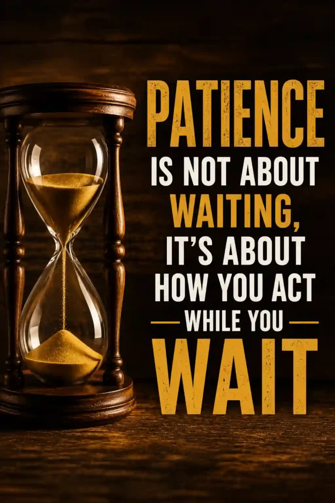 Wisdom Quotes About Patience