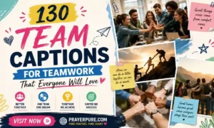 130 Team Captions for Teamwork That Everyone Will Love