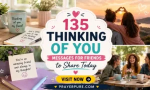 135 Thinking of You Messages for Friends to Share Today