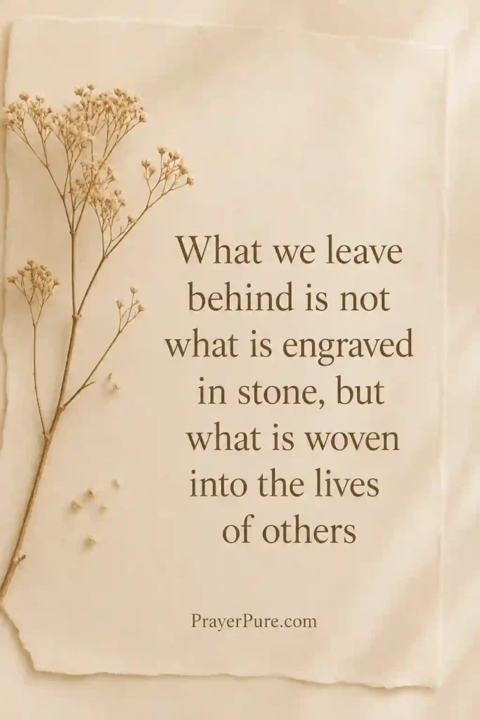 Celebration of Life Quotes About Legacy
