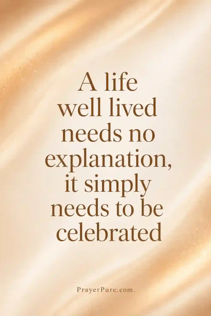 Celebration of Life Quotes About a Life Well Lived