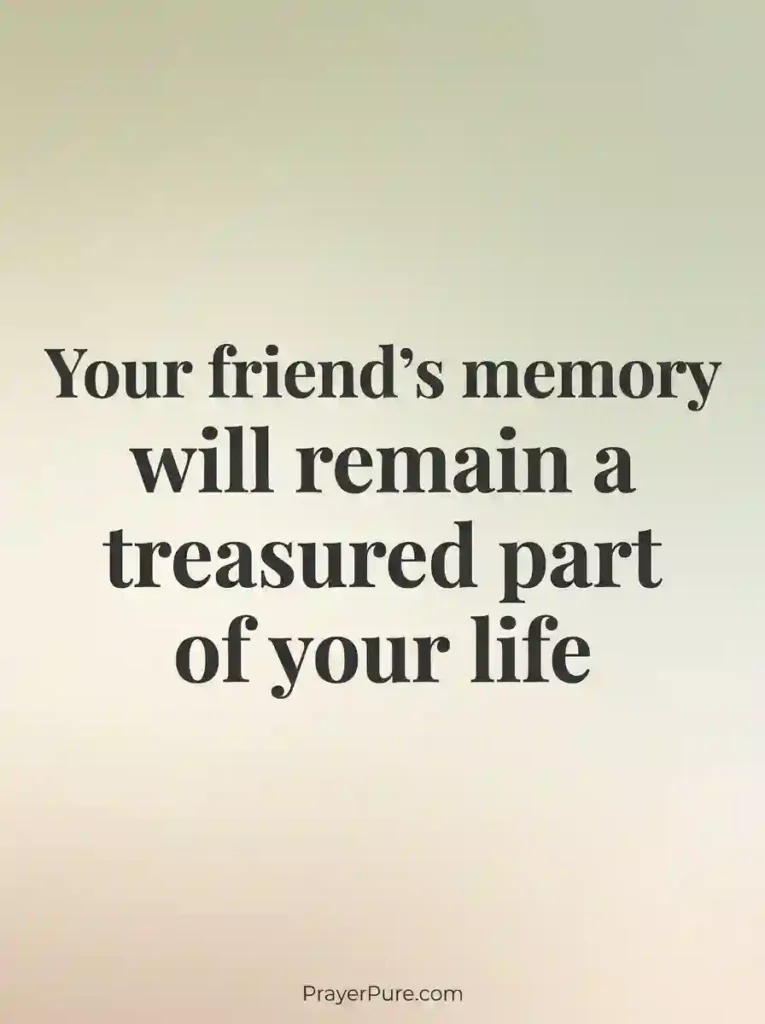 Condolence Messages for Loss of a Friend