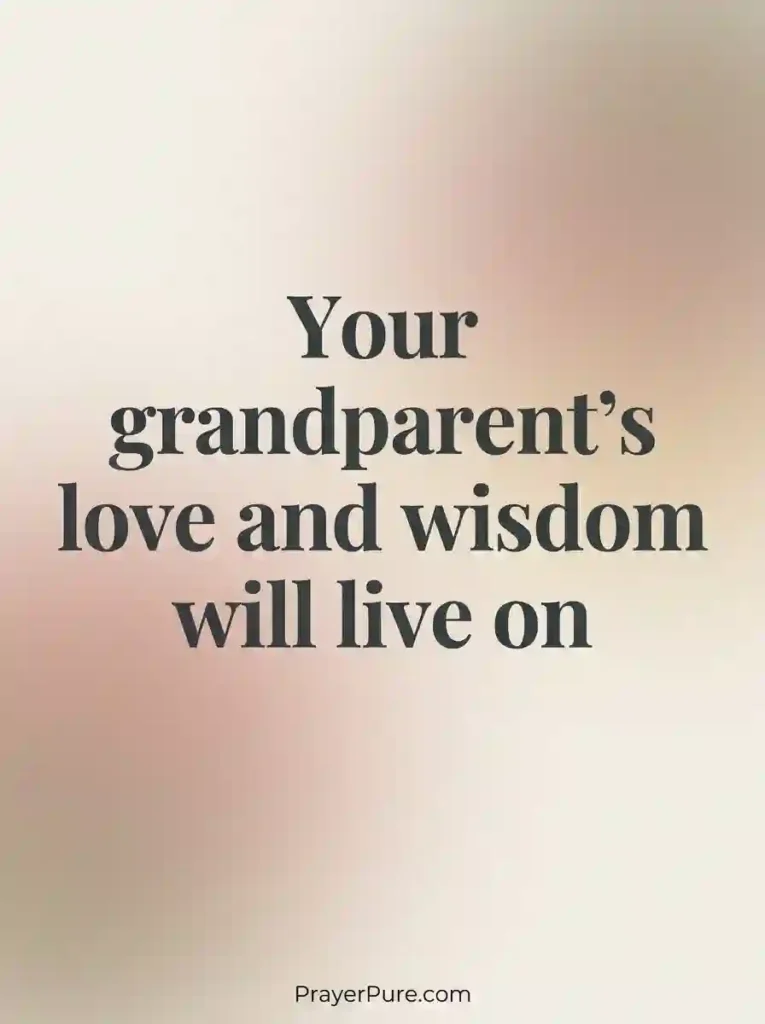 Condolence Messages for Loss of a Grandparent