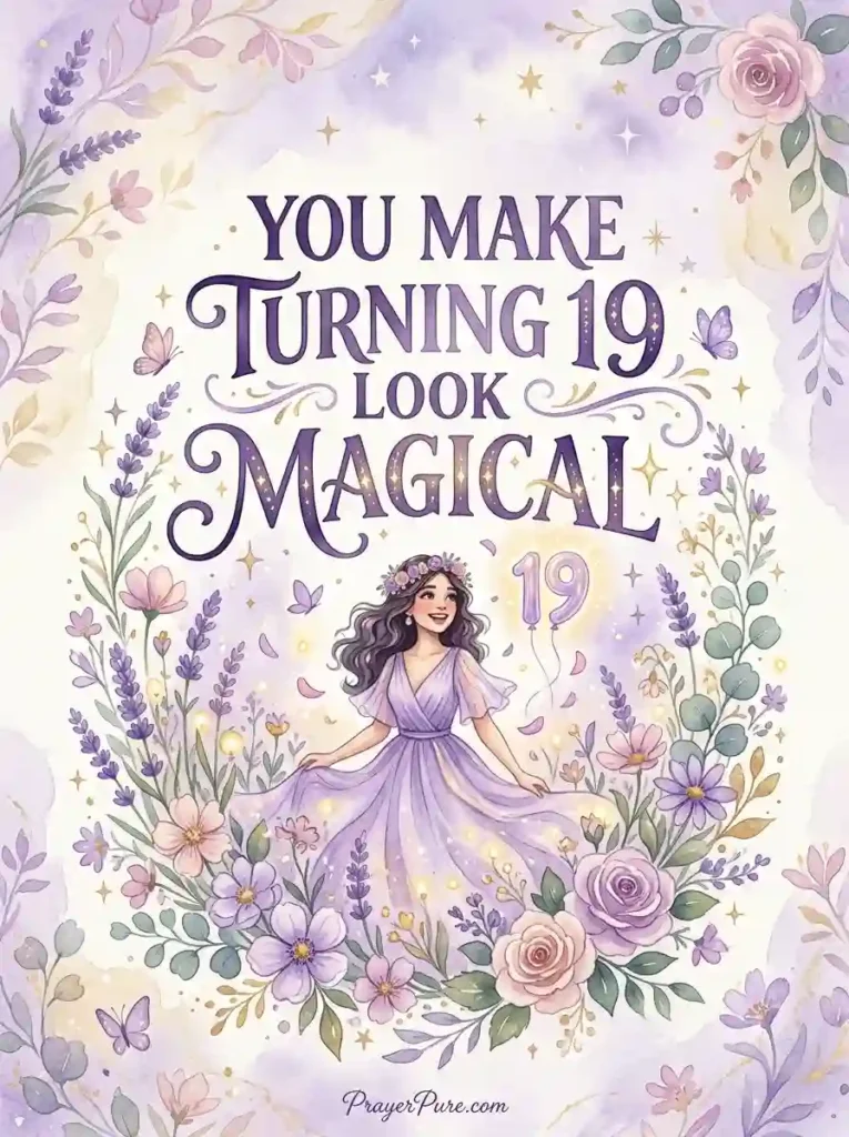 Cute 19th Birthday Quotes