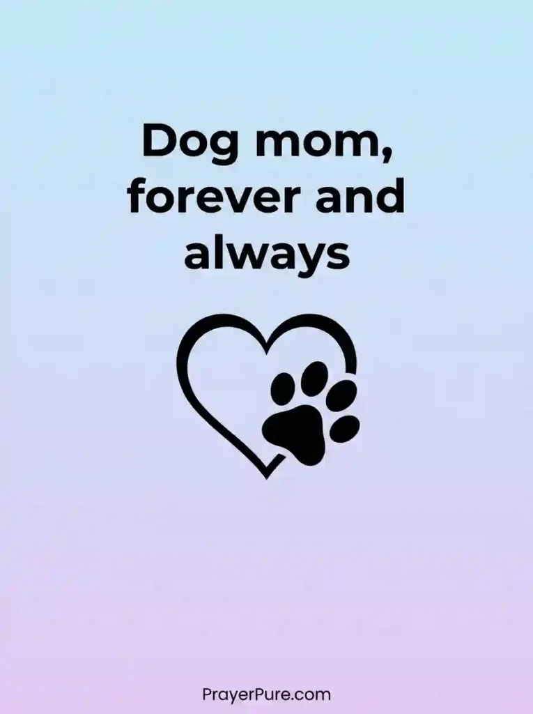 Dog Mom One-Liners