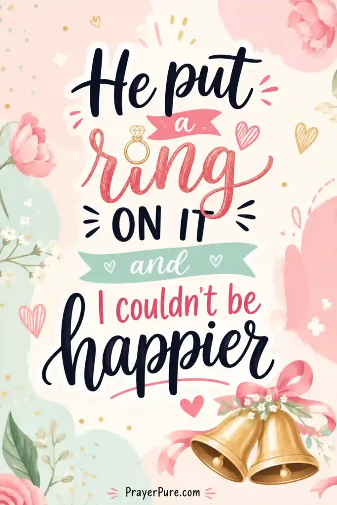 Engagement Announcement Captions with Puns
