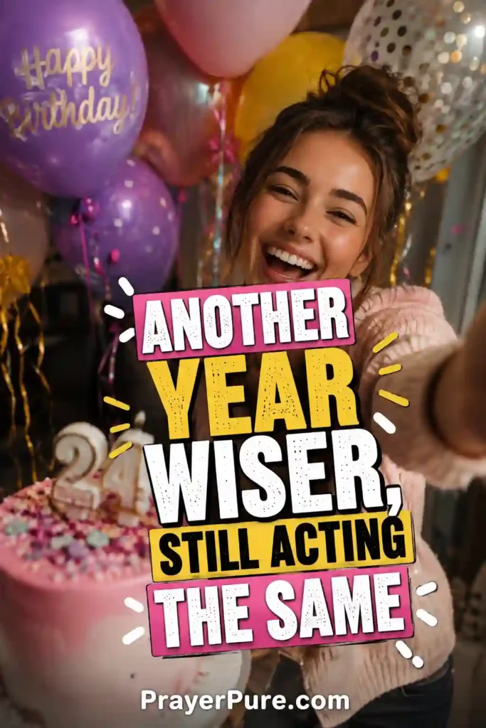 Funny Birthday Captions for Instagram