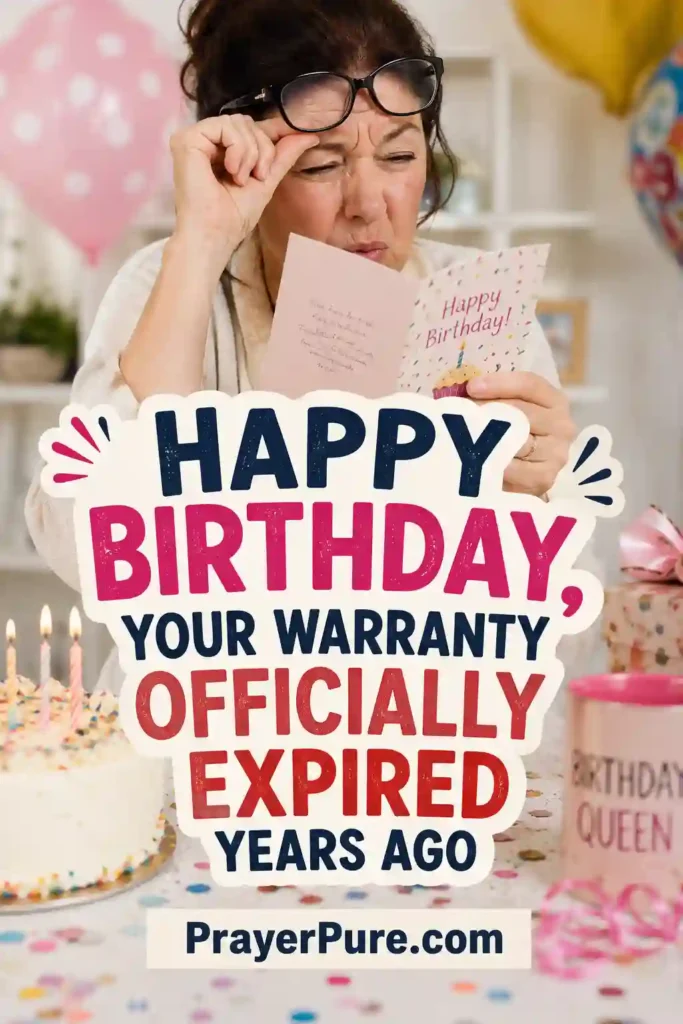 Funny Birthday Quotes About Getting Older