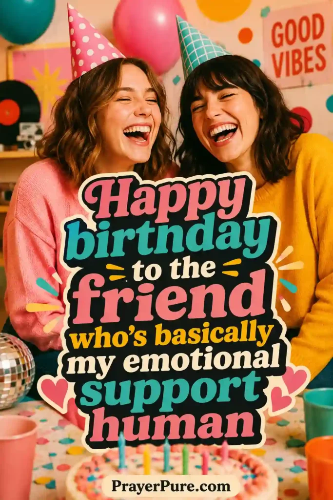 Funny Birthday Quotes for Friends
