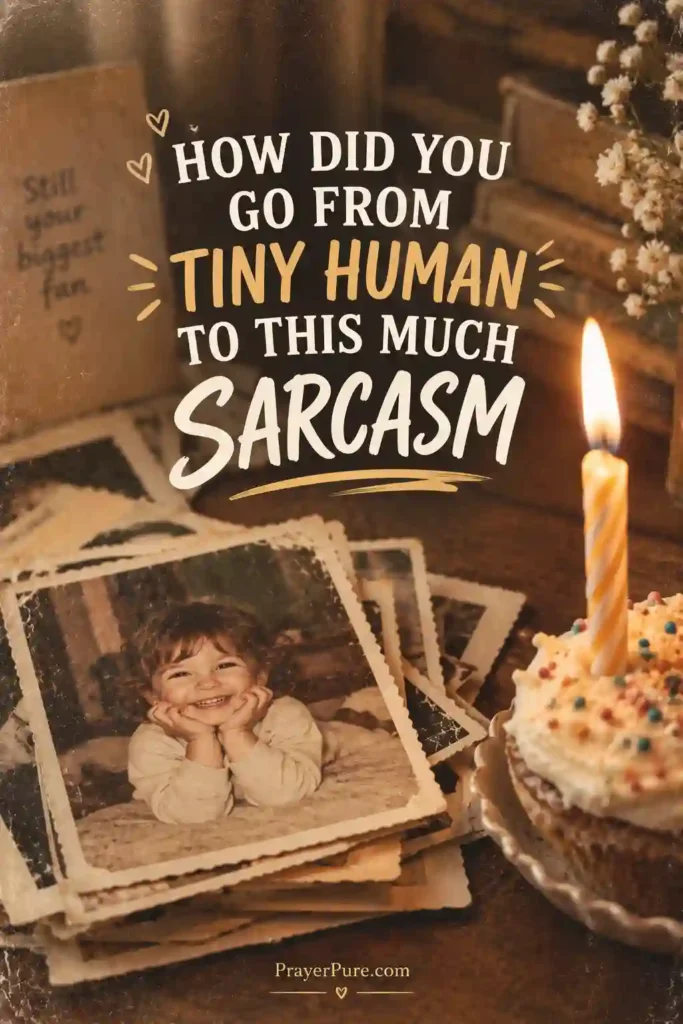 Funny Birthday Wishes About Growing Up
