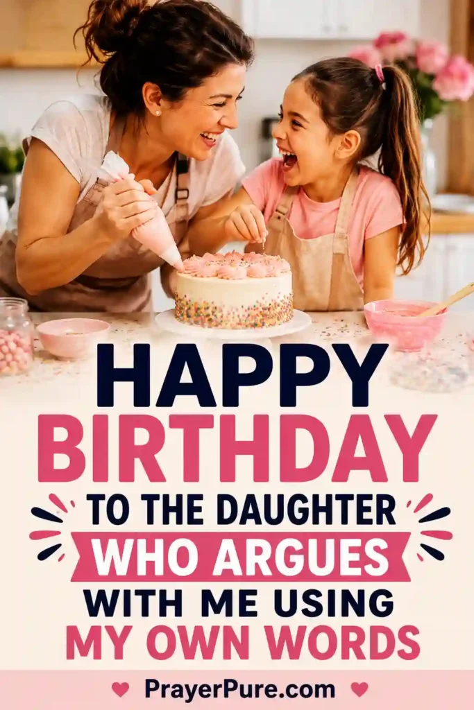 Funny Birthday Wishes for Daughter from Mom