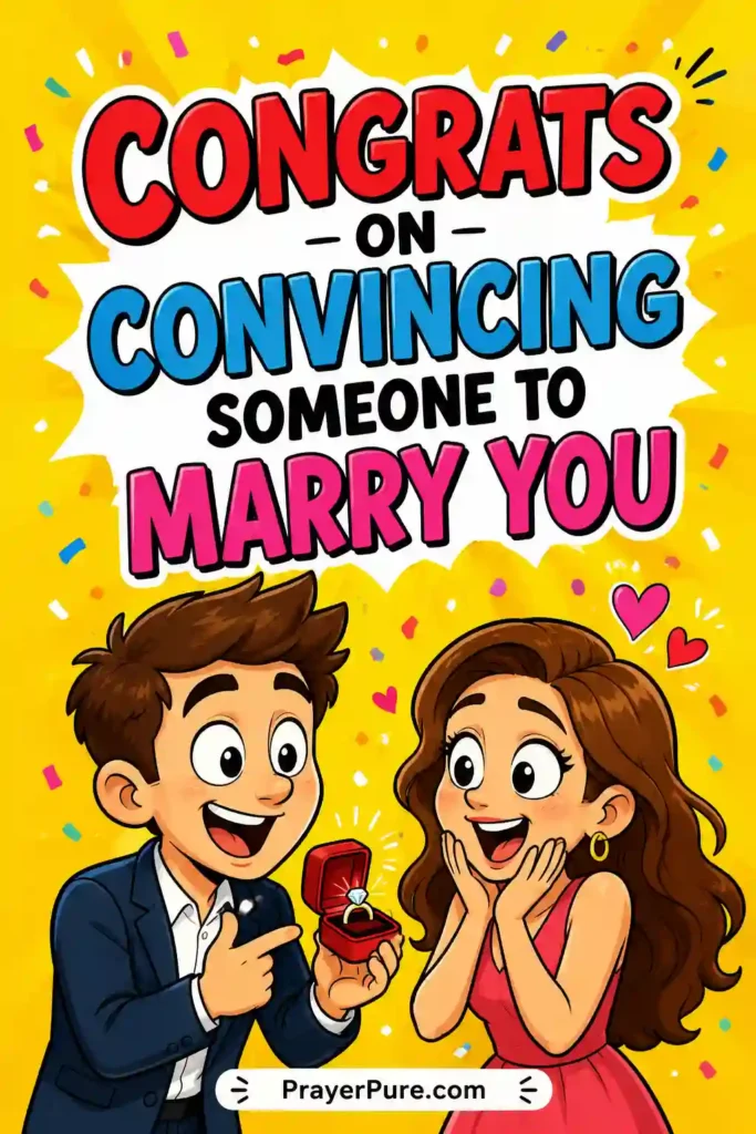 Funny Engagement Wishes to Make Them Laugh