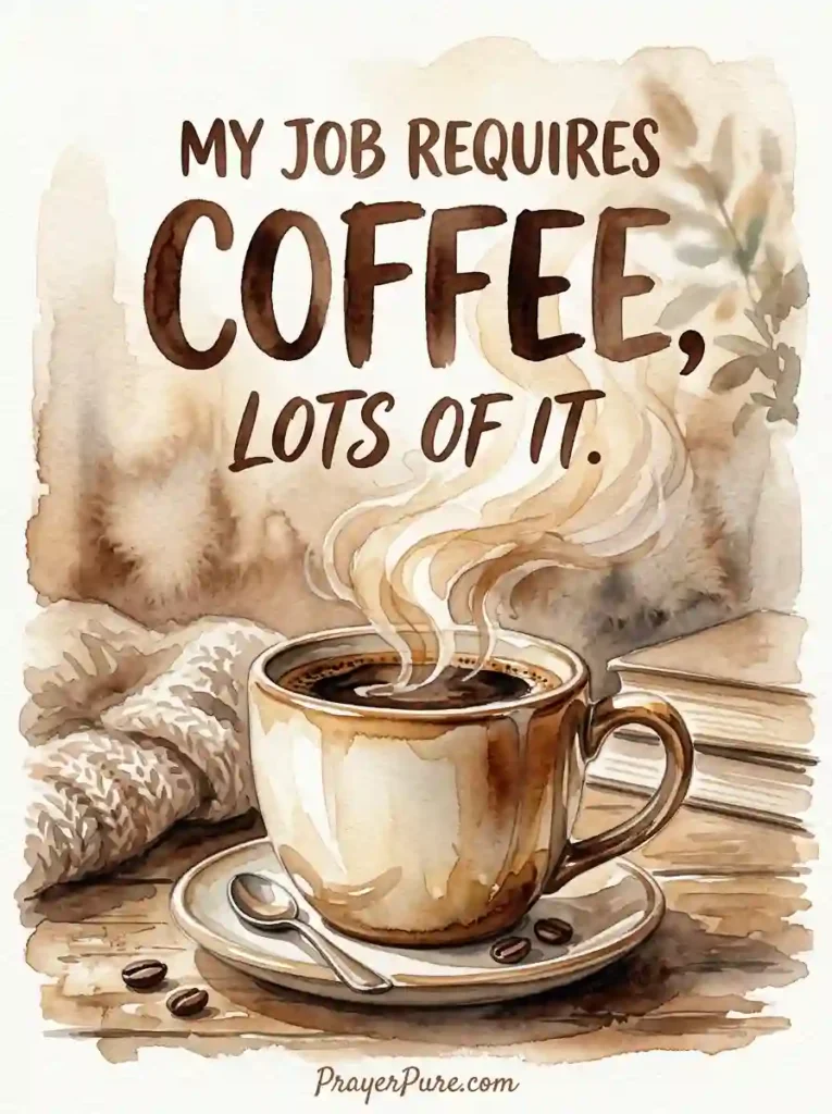 Funny Quotes About Coffee at Work