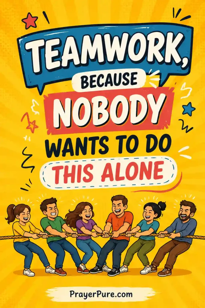Funny Teamwork Quotes to Lighten the Mood