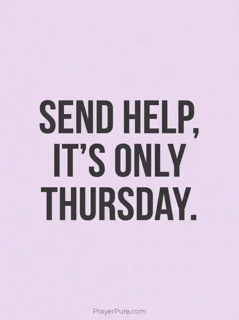 Funny Thursday Quotes for the Group Chat