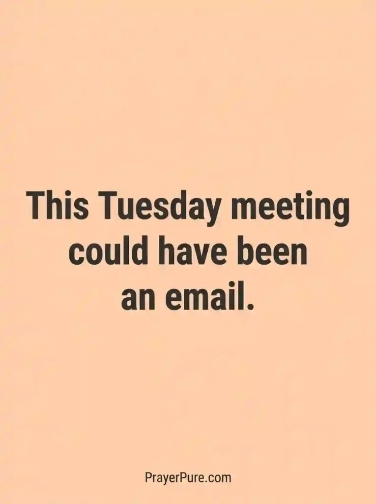 Funny Tuesday Quotes About Work