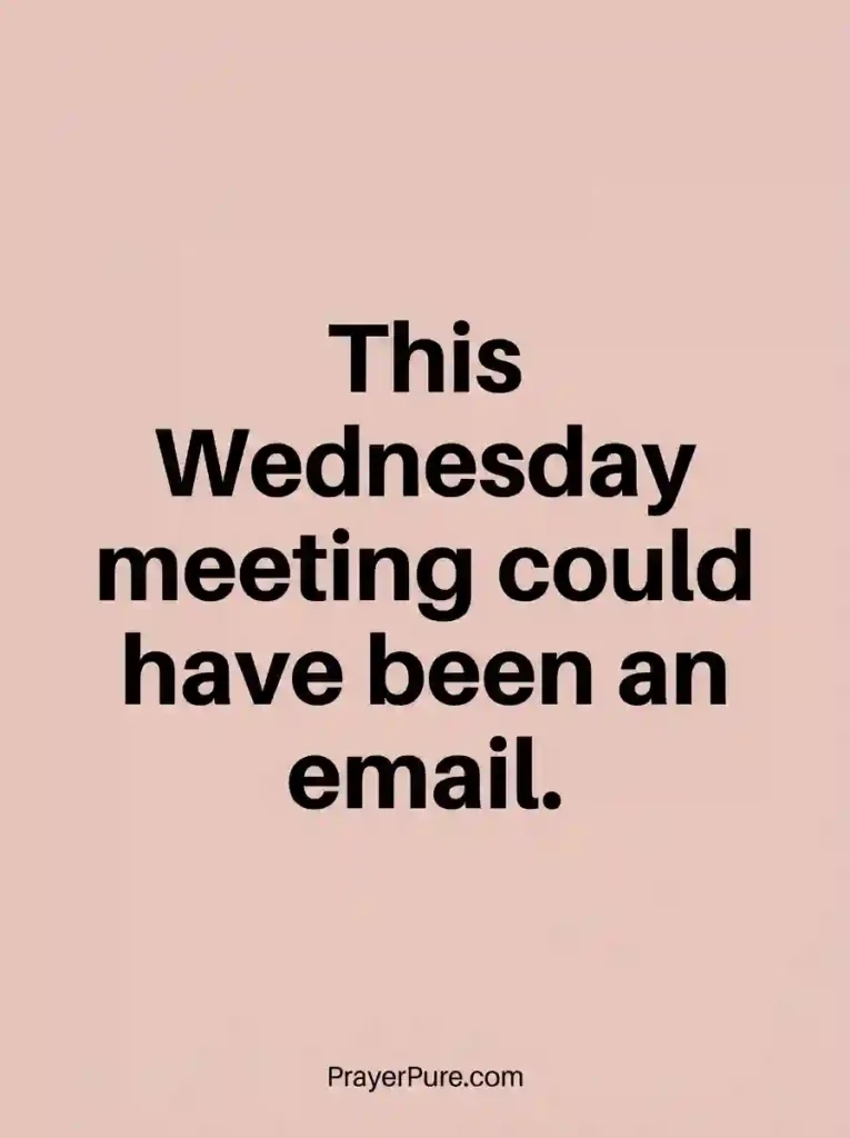 Funny Wednesday Quotes About Work