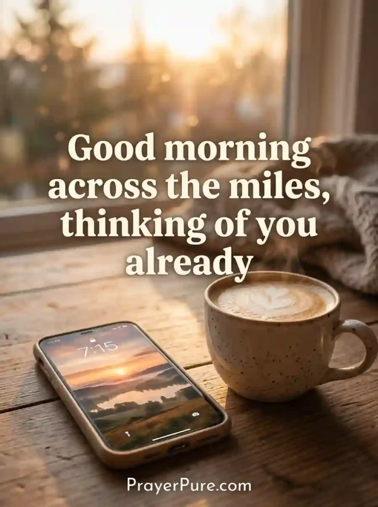 Good Morning Messages for Him for Long Distance