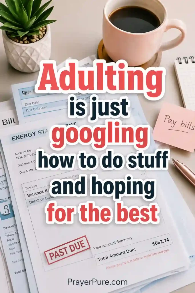 Hilarious Sayings About Adulting