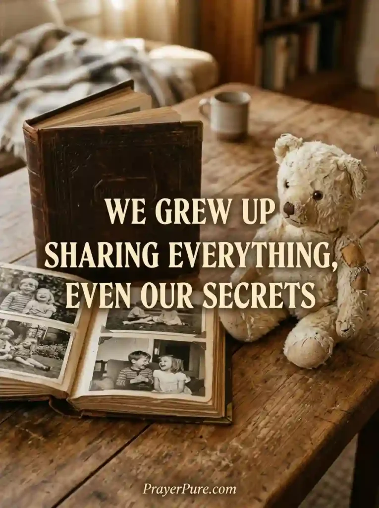 Meaningful Sister Quotes About Childhood