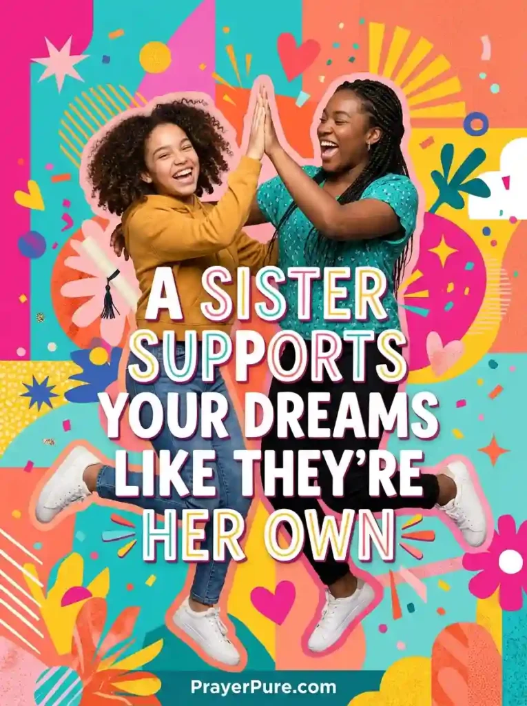 Meaningful Sister Quotes About Support