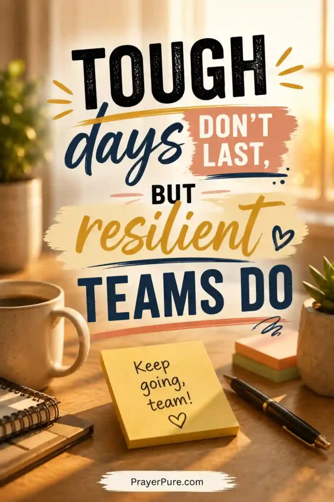 Motivational Quotes for Tough Work Days