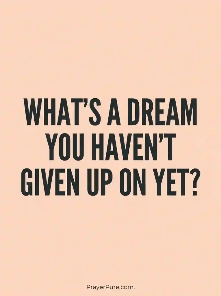 Questions About His Dreams and Goals