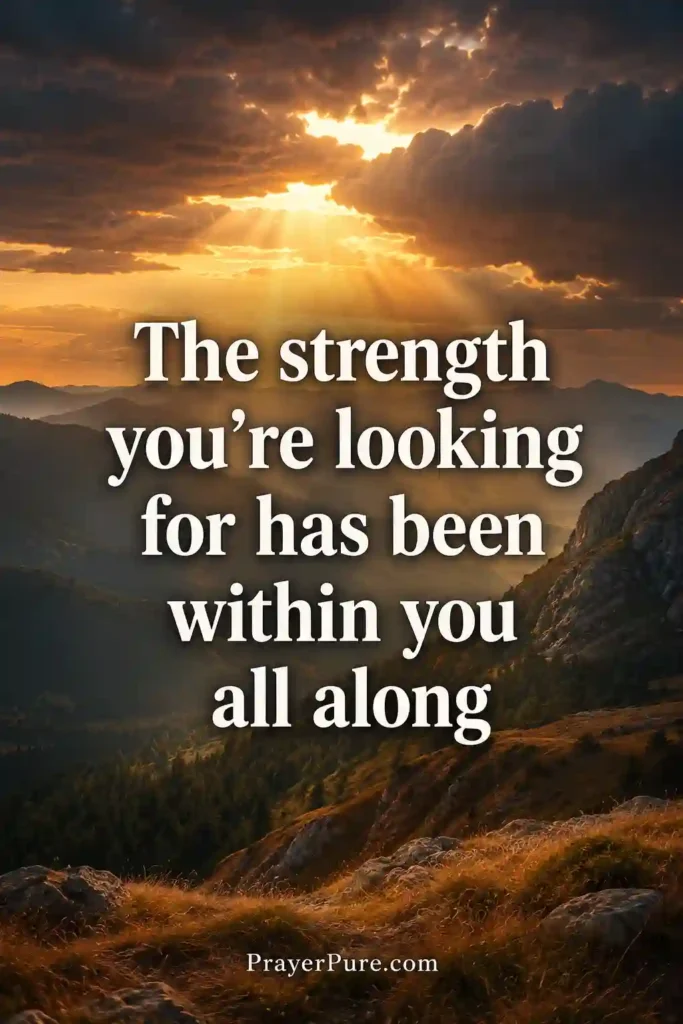 Quotes About Finding Strength Within