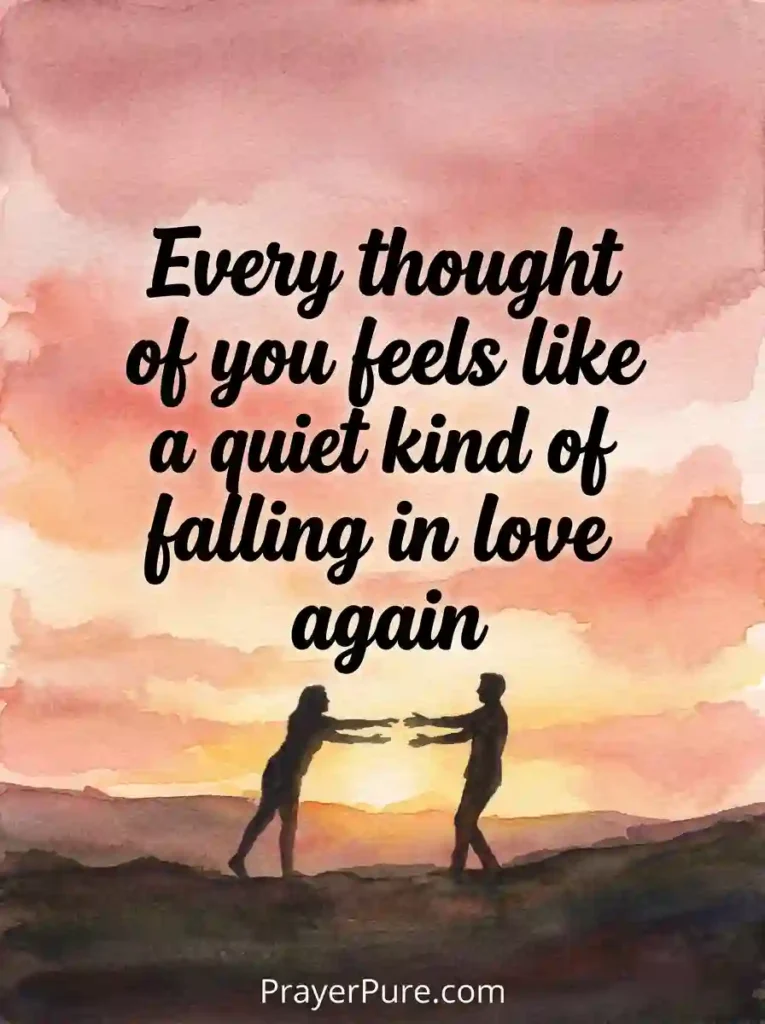 Romantic Short Thinking of You Quotes