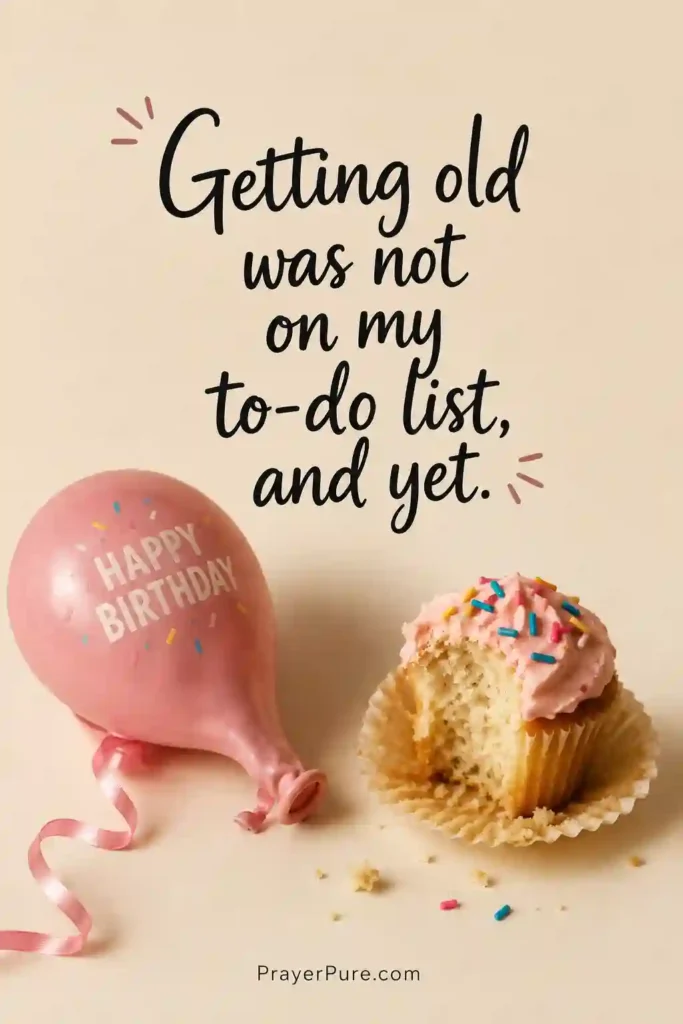 Self-Deprecating Funny Birthday Captions for Yourself