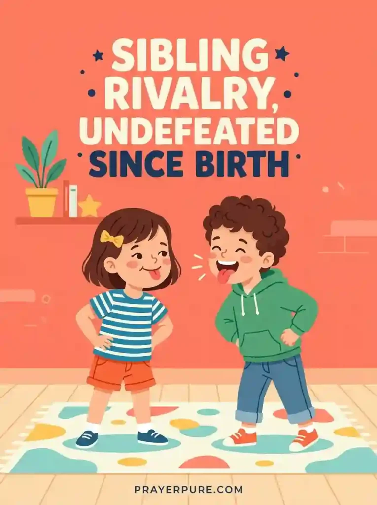 Short Funny Sibling Quotes