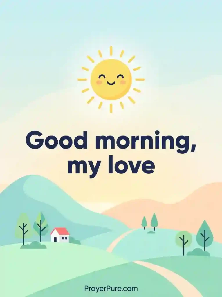 Short Good Morning Messages for Him
